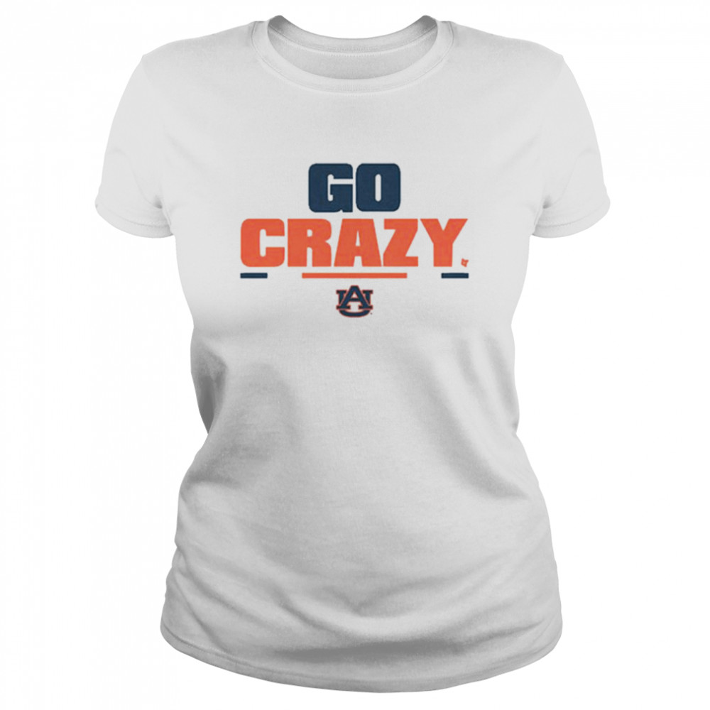 Auburn Tigers Football GO CRAZY 2.0  Classic Women's T-shirt