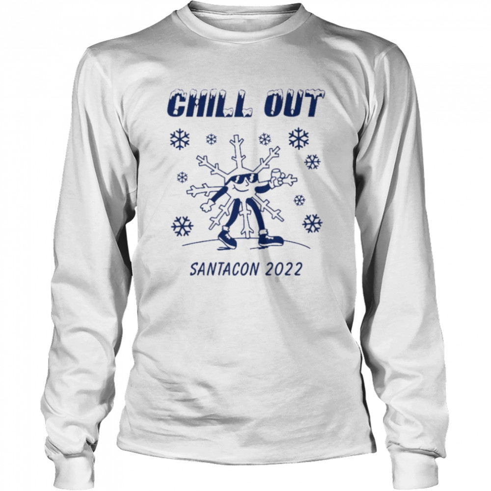 Chill Out Santacon 2022 Christmas  Long Sleeved T-shirt