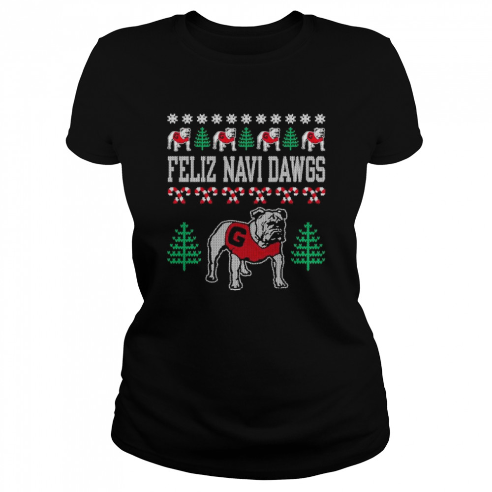 Feliz Navi Dawgs Ugly Christmas shirt Classic Women's T-shirt