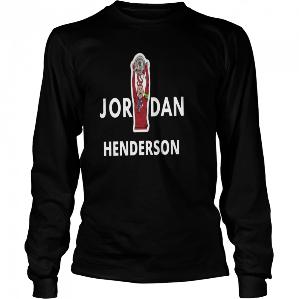 Jordan Henderson Liverpool Holding The Trophy shirt Long Sleeved T-shirt