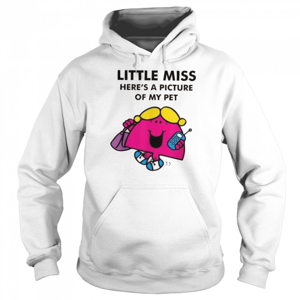 Little miss here's a picture of my pet shirt Unisex Hoodie