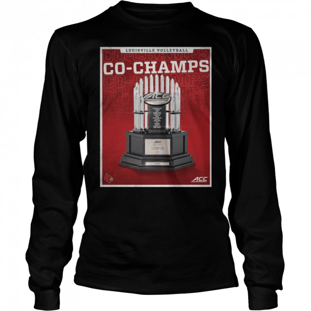 Louisville Cardinals Co-Champs 2022 ACC Volleyball Champions  Long Sleeved T-shirt