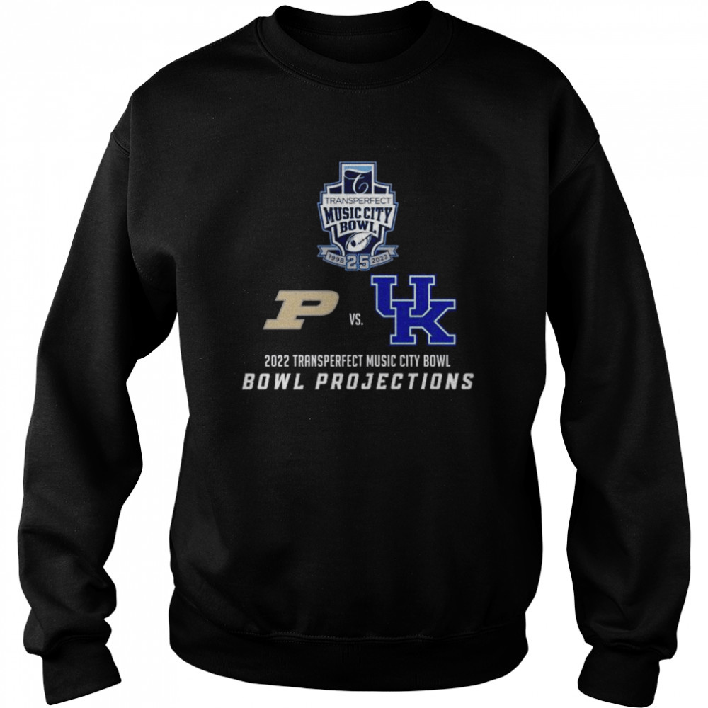 Purdue Boilermakers vs Kentucky Wildcats 2022 Transperfect Music City Bowl Bowl Projections shirt Unisex Sweatshirt