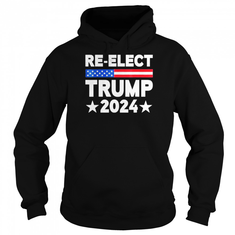 Re-Elect Trump 2024 US Flag Republicans President Election  Unisex Hoodie