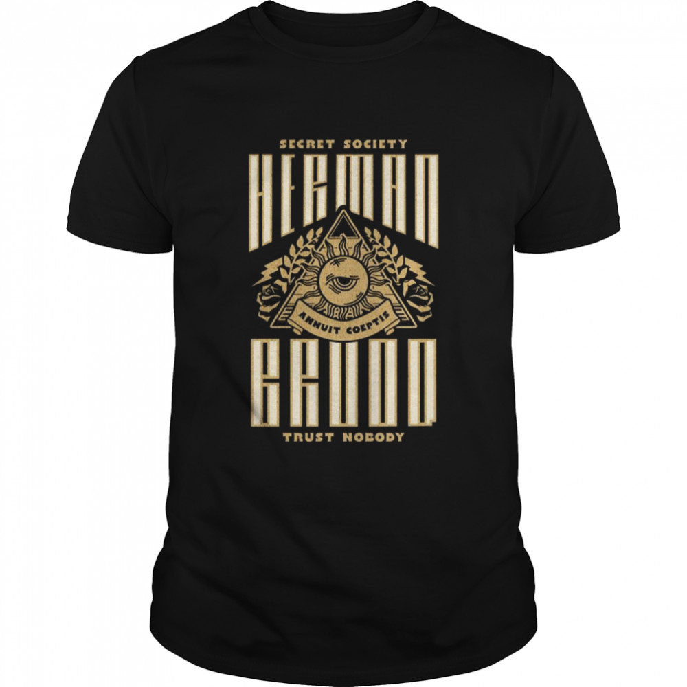 Secret Society Trust Nobody Herman Brood shirt
