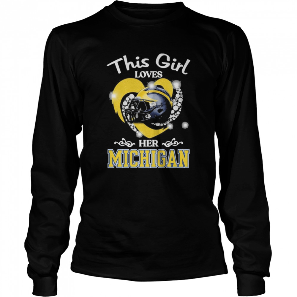 This Girl love Her Michigan Helmet shirt Long Sleeved T-shirt