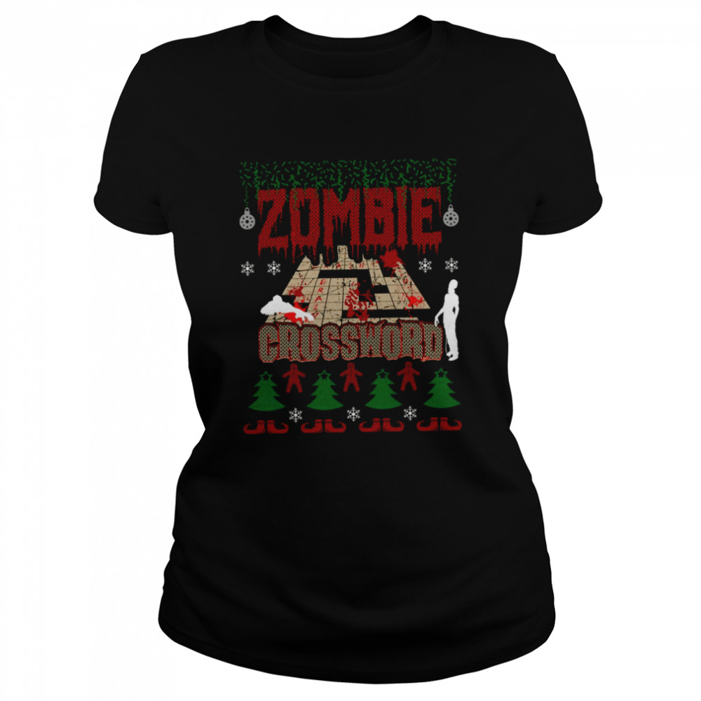Ugly Christmas Sweater Zombie Crossword Game Addict shirt Classic Women's T-shirt