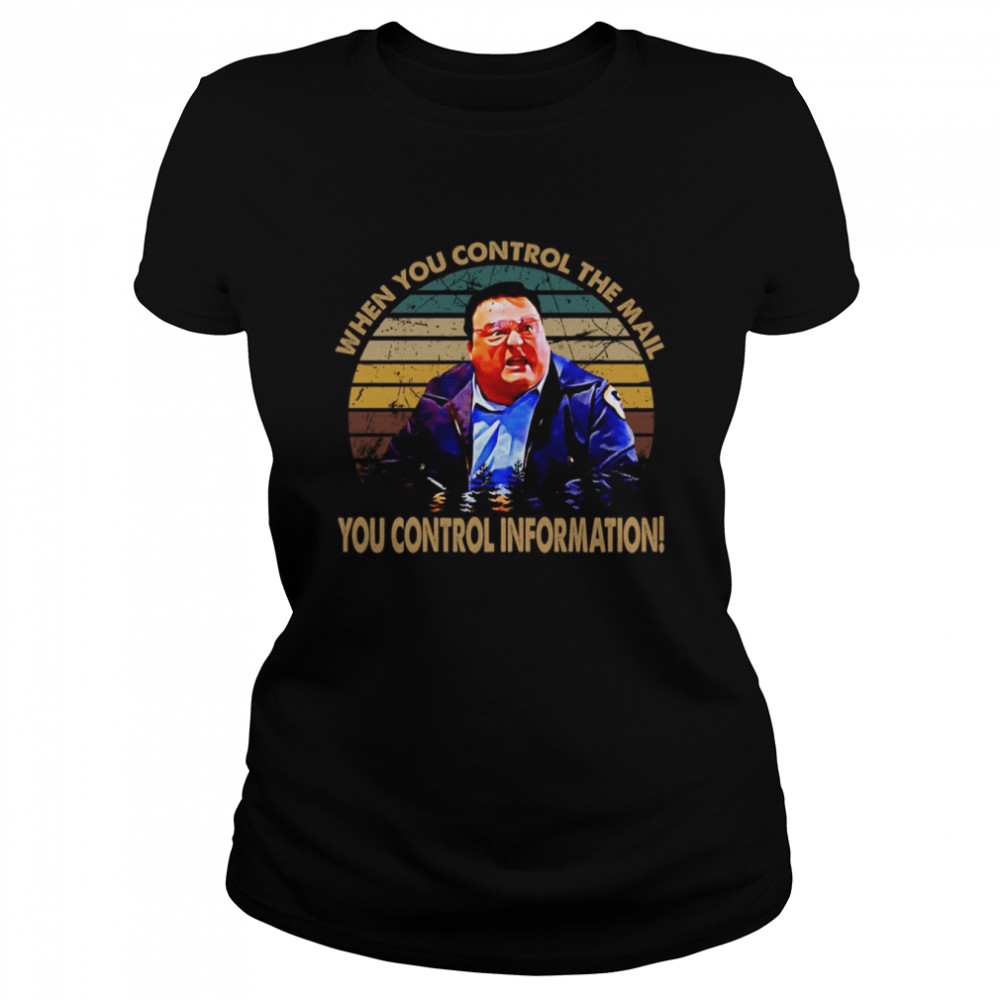 You Control Information Cosmo Kramer Television Sitcom You Are Schmoopy shirt Classic Women's T-shirt