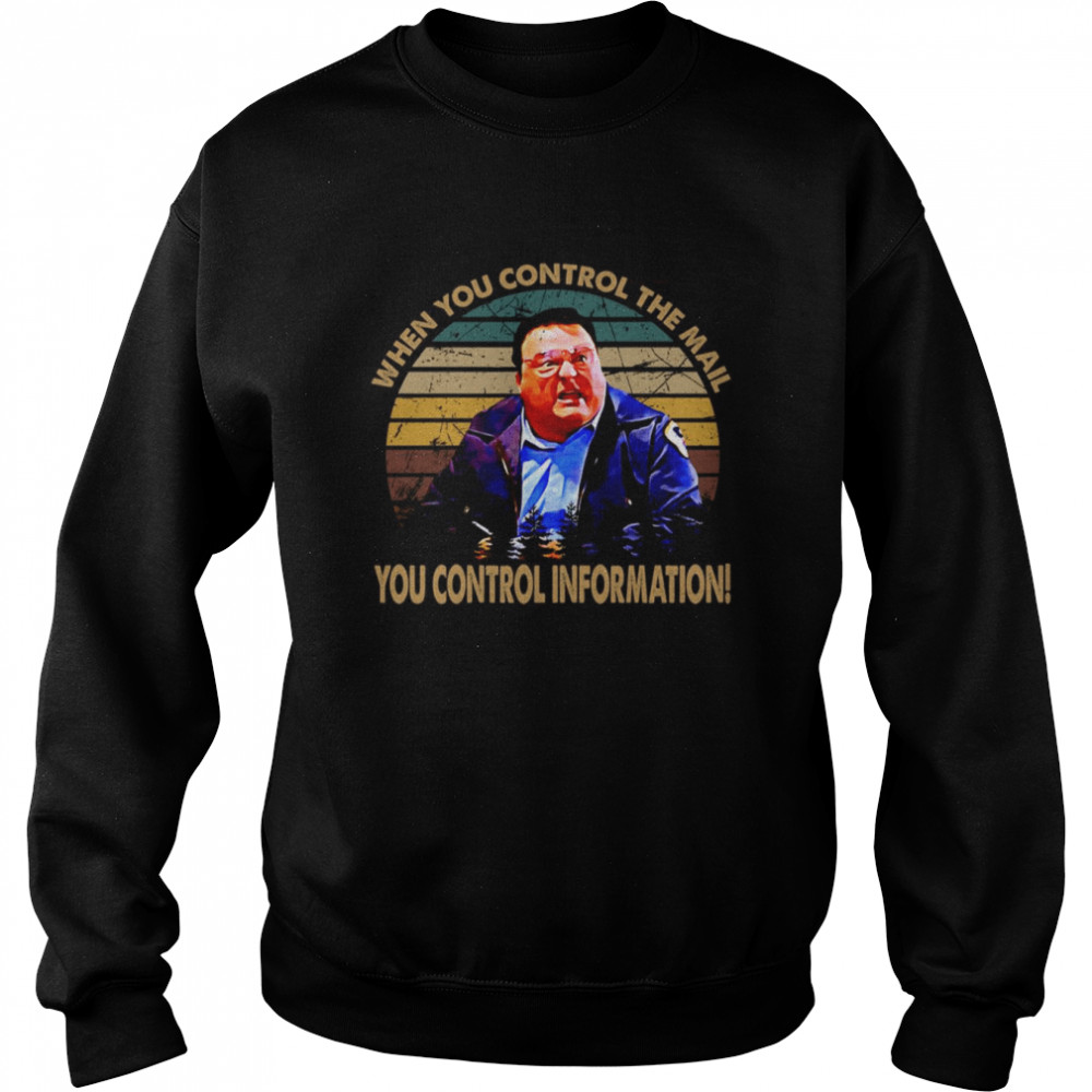 You Control Information Cosmo Kramer Television Sitcom You Are Schmoopy shirt Unisex Sweatshirt