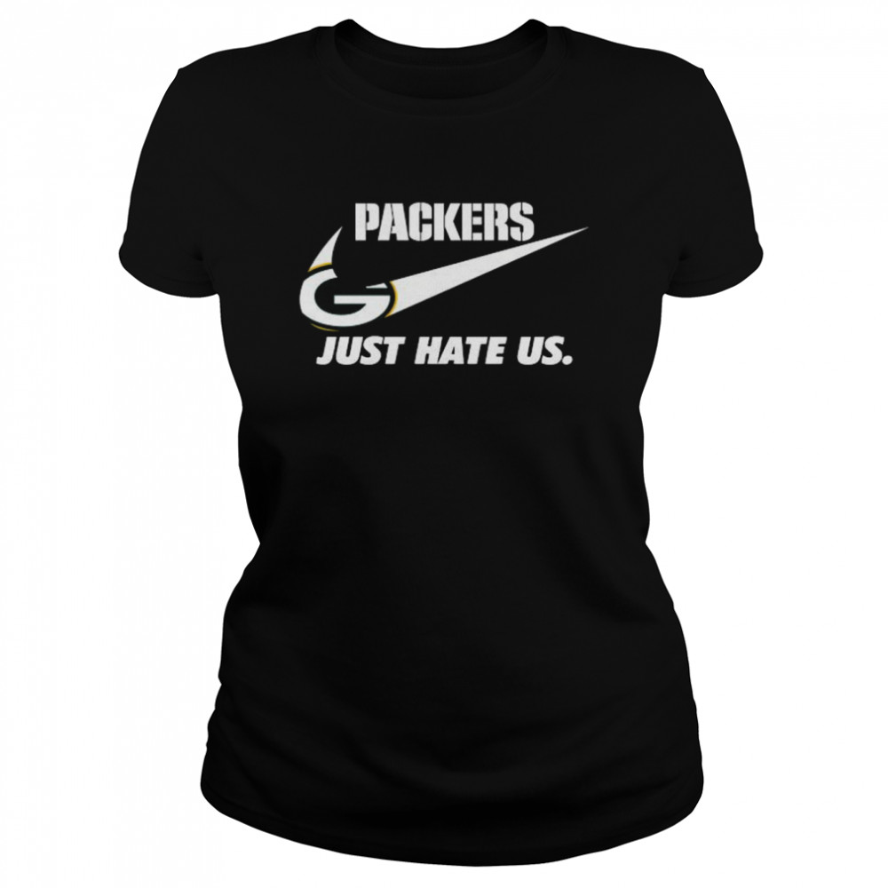 Nike Green Bay Packers Just Hate Us Shirt - Limotees