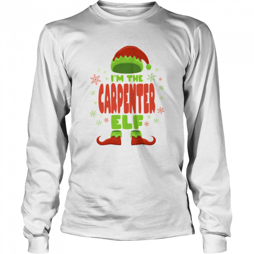 Beloved Carpenter Christmas Elf shirt Long Sleeved T-shirt