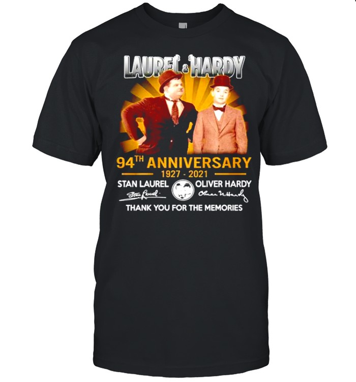 Laurel and Hardy 94Th anniversary 1927-2021 signature thank for the memories shirt Classic Men's T-shirt