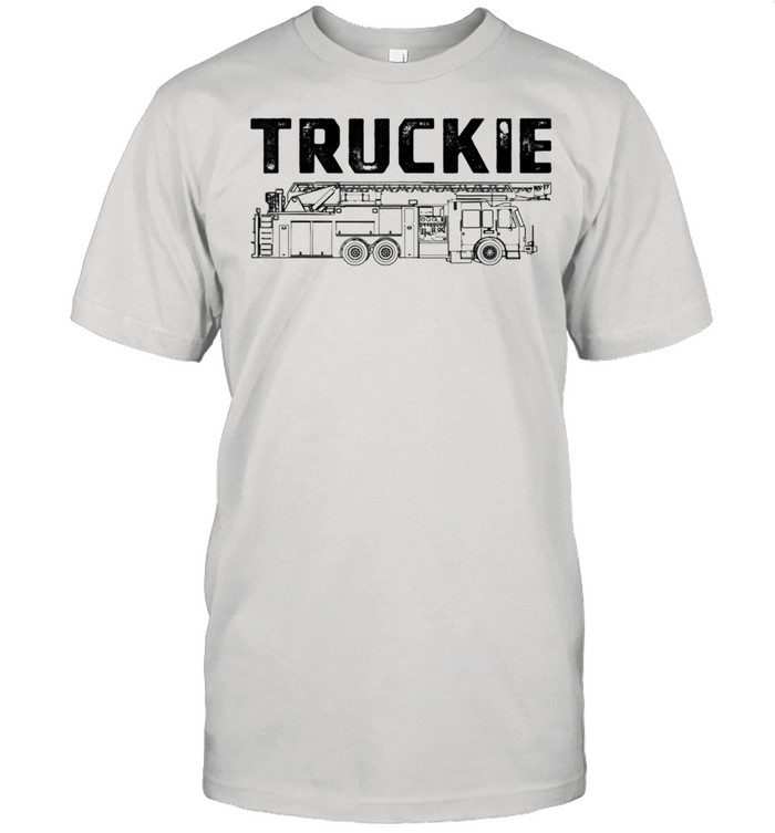 Truckie Firefighter Fire Truck Ladder Fireman shirt