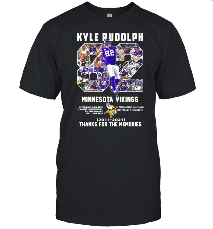 82 Kyle Rudolph Minnesota Vikings 2011 2021 Signature Thanks For The Memories shirt