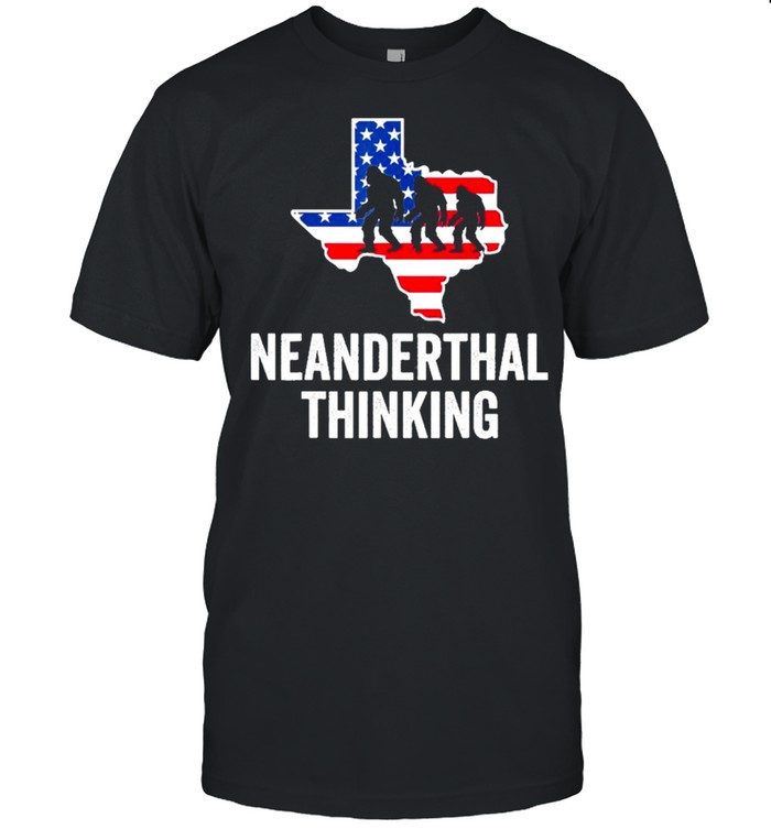 American Flag Neanderthal Thinking for Proud Neanderthals Texas shirt Classic Men's T-shirt