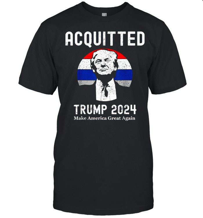 Trump Acquitted shirt
