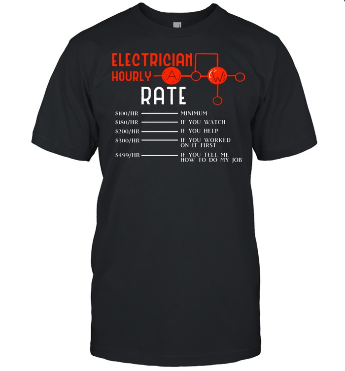 Electrician Hourly Rates Lineman Retro Electricians shirt Classic Men's T-shirt