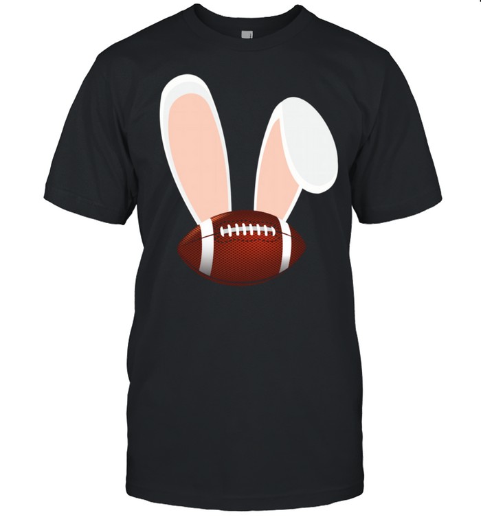 Easter Rabbit Bunny Ears Football Sports Holiday Cartoon shirt