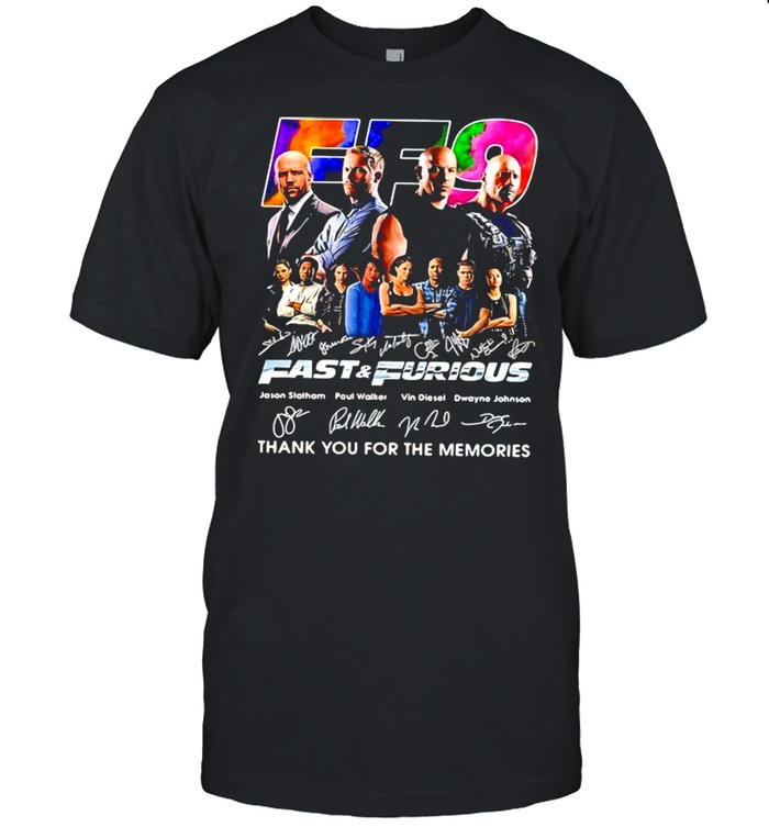 Fast And Furious Thank You For The Memories Signature Shirt