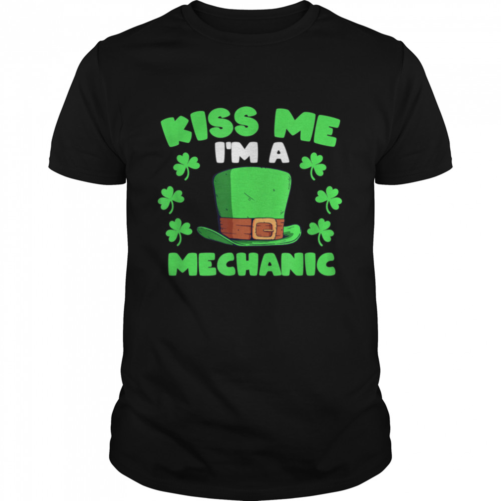 I'm A Mechanic Mechanic Elf Shamrock Elves shirt
