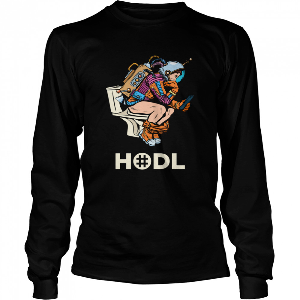 Cryptocurrency RSR Talk Reserve Rights HODL Space Man Toilet shirt Long Sleeved T-shirt