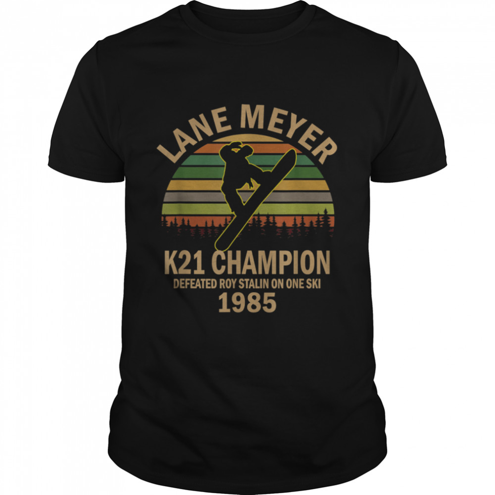 Lane meyer K12 Vintage Retro shirt Classic Men's T-shirt