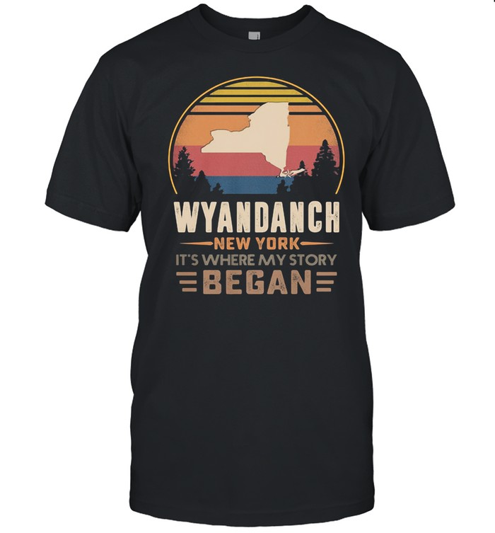 Wyandanch New York It's Where My Story Began Vintage Shirt