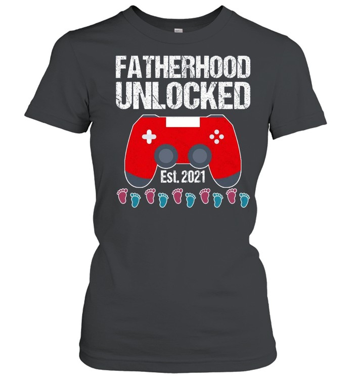 Fatherhood Unlocked Est 2021 shirt Classic Women's T-shirt