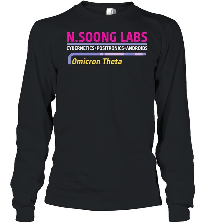 NSoong labs cybernetics positronics androids omicron theta shirt Long Sleeved T-shirt