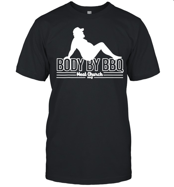 Body by BBQ meat church shirt Classic Men's T-shirt