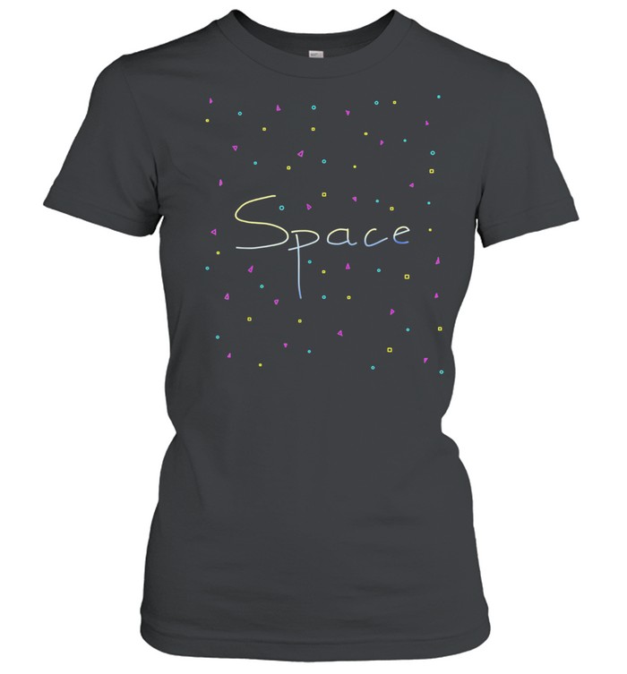 Give me space in color shirt Classic Women's T-shirt