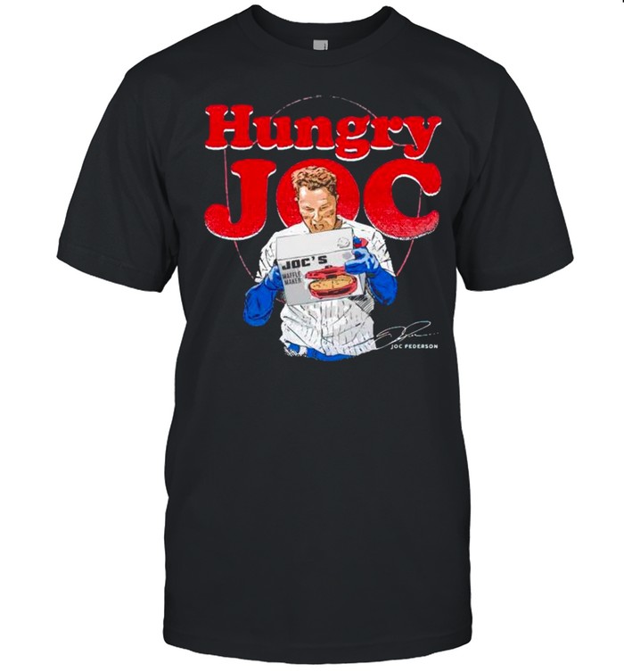 Joc Pederson Hungry Joc shirt