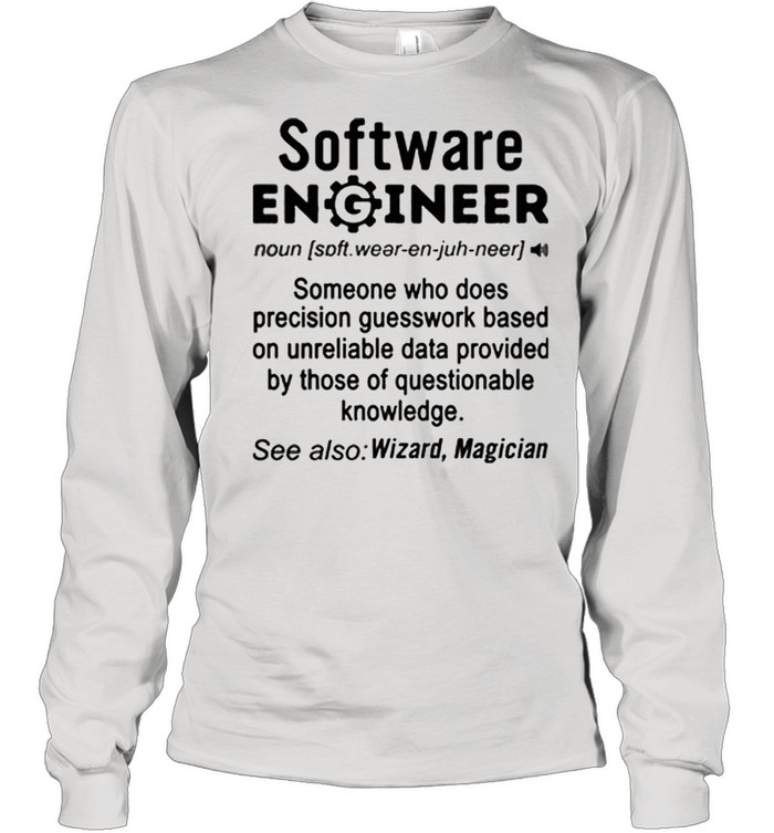 Software Engineer definition Wizard Magician shirt Long Sleeved T-shirt