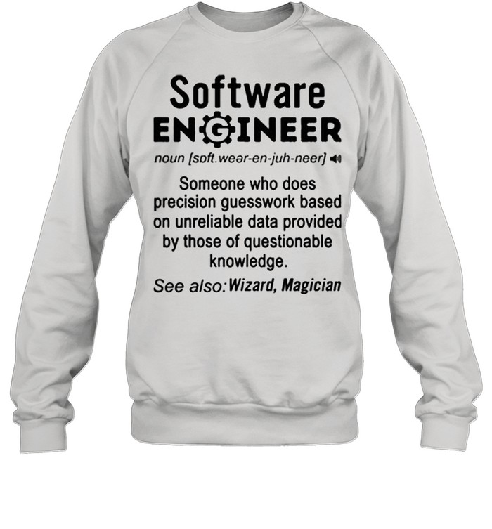 Software Engineer definition Wizard Magician shirt Unisex Sweatshirt