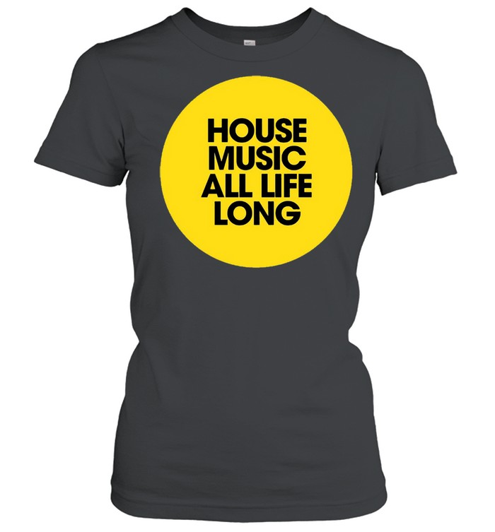 House Music All Life Long Vintage T-shirt Classic Women's T-shirt