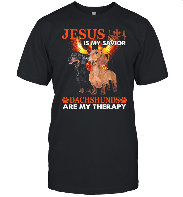Jesus is my savior dachshunds are my therapy shirt Classic Men's T-shirt