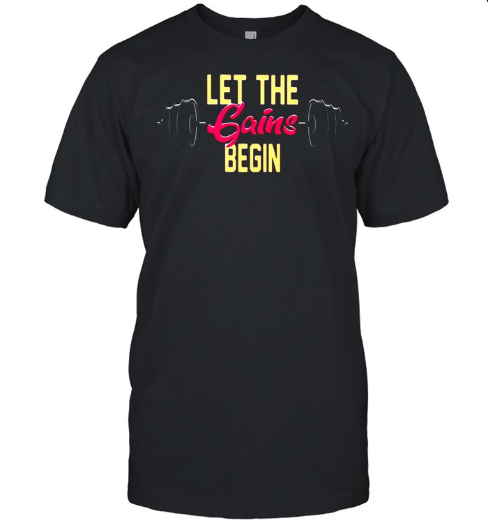 Weight Lifting Let The Gains Begin T-shirt Classic Men's T-shirt