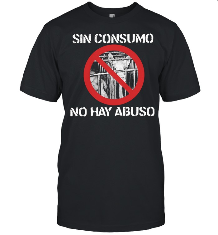 Sin consumo no hay abuso shirt Classic Men's T-shirt