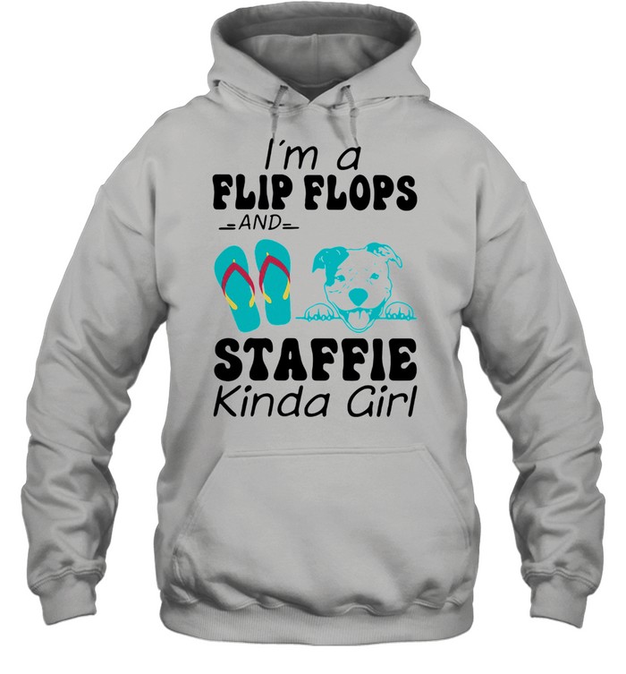 I'm A Flip Flops And Staffie Kinda Girl Unisex Hoodie