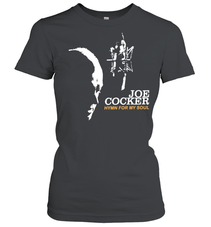 Joe cocker hymn for my soul shirt Classic Women's T-shirt