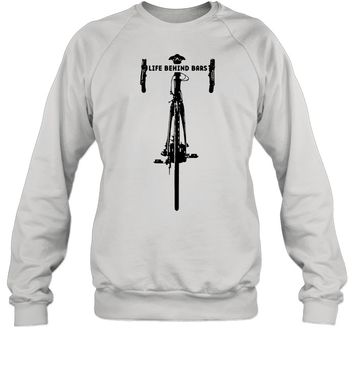 Life Behind Bars Bike Unisex Sweatshirt