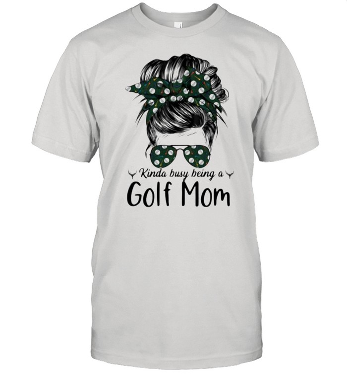 Kinda Busy Being A Golf Mom Classic Men's T-shirt