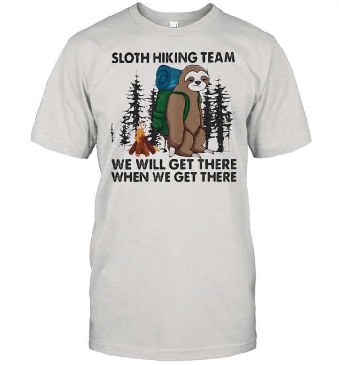 Sloth Hiking Team We Will Get There When We Get There Classic Men's T-shirt