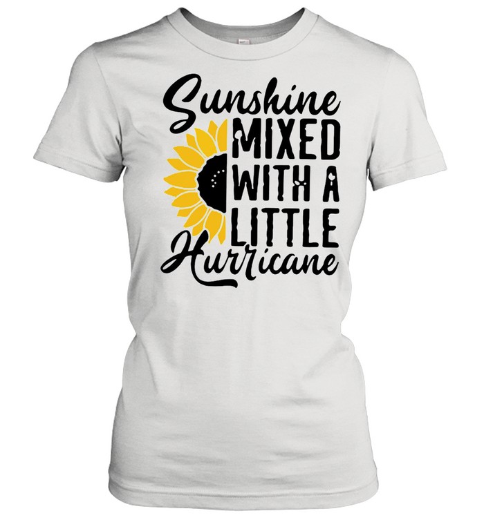 Sunflower Sunshine Mixed With A Little Hurricane T-shirt Classic Women's T-shirt