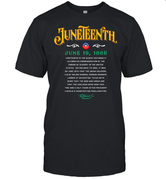 Juneteenth June 19 1865 The Oldest Nationally shirt Classic Men's T-shirt