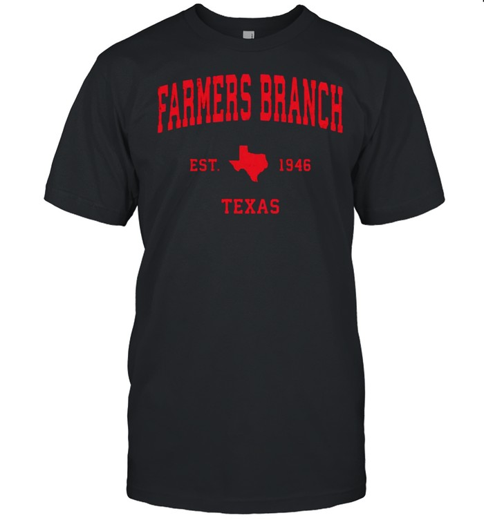 Farmers Branch Texas TX Est 1946 Vintage Sports T-Shirt