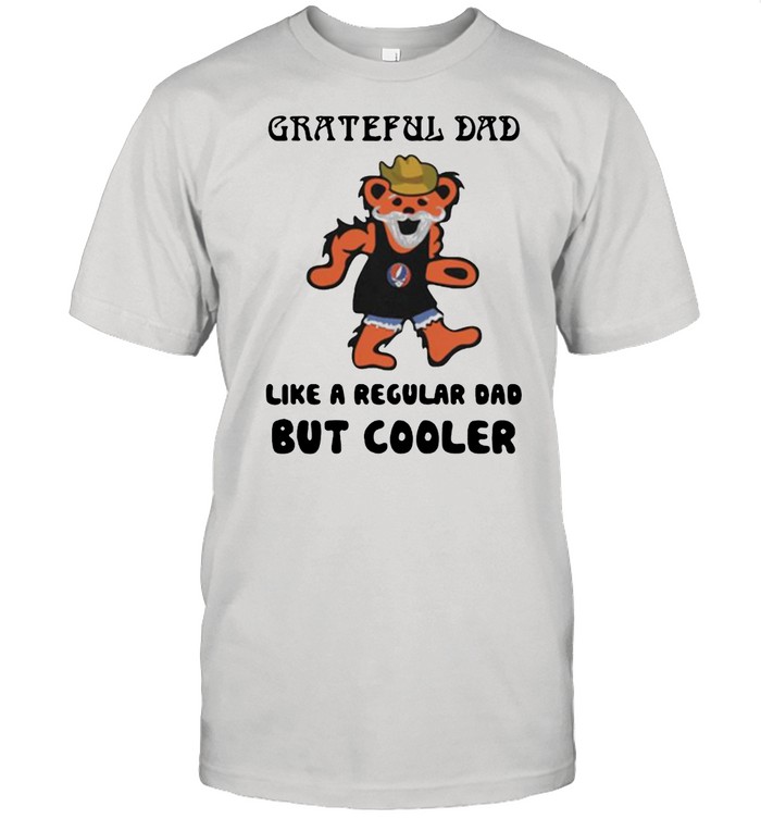 Grateful dad like a regular dad but cooler bear shirt Classic Men's T-shirt