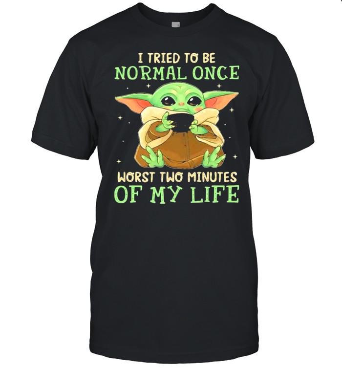 I tried to be normal once worst two minutes of my life yoda shirt Classic Men's T-shirt
