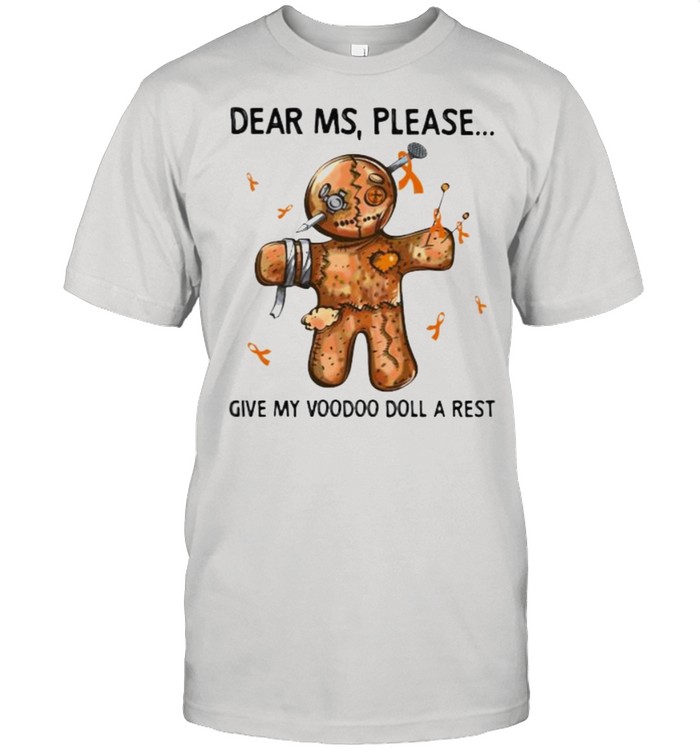 Dear Ms Please Give My Voodoo Doll A Rest  Classic Men's T-shirt