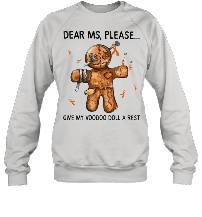 Dear Ms Please Give My Voodoo Doll A Rest  Unisex Sweatshirt